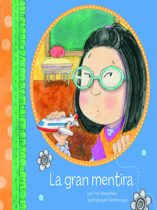 Title details for La gran mentira by Fran Manushkin - Available